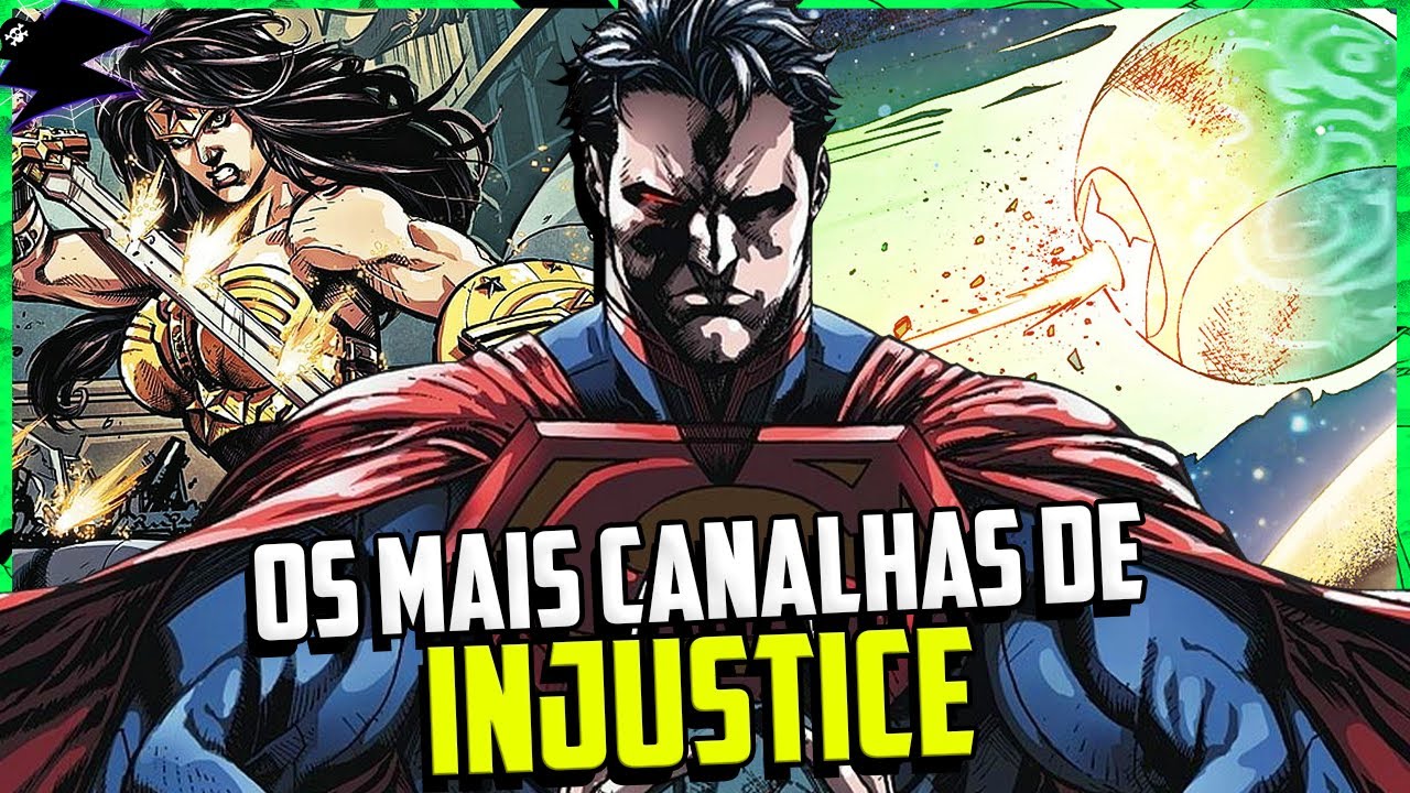 6 HERÓIS MAIS CANALHAS DE INJUSTICE