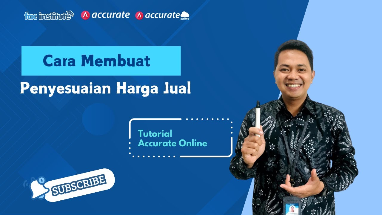 Cara Membuat Penyesuaian Harga Jual - Tutorial Accurate Online