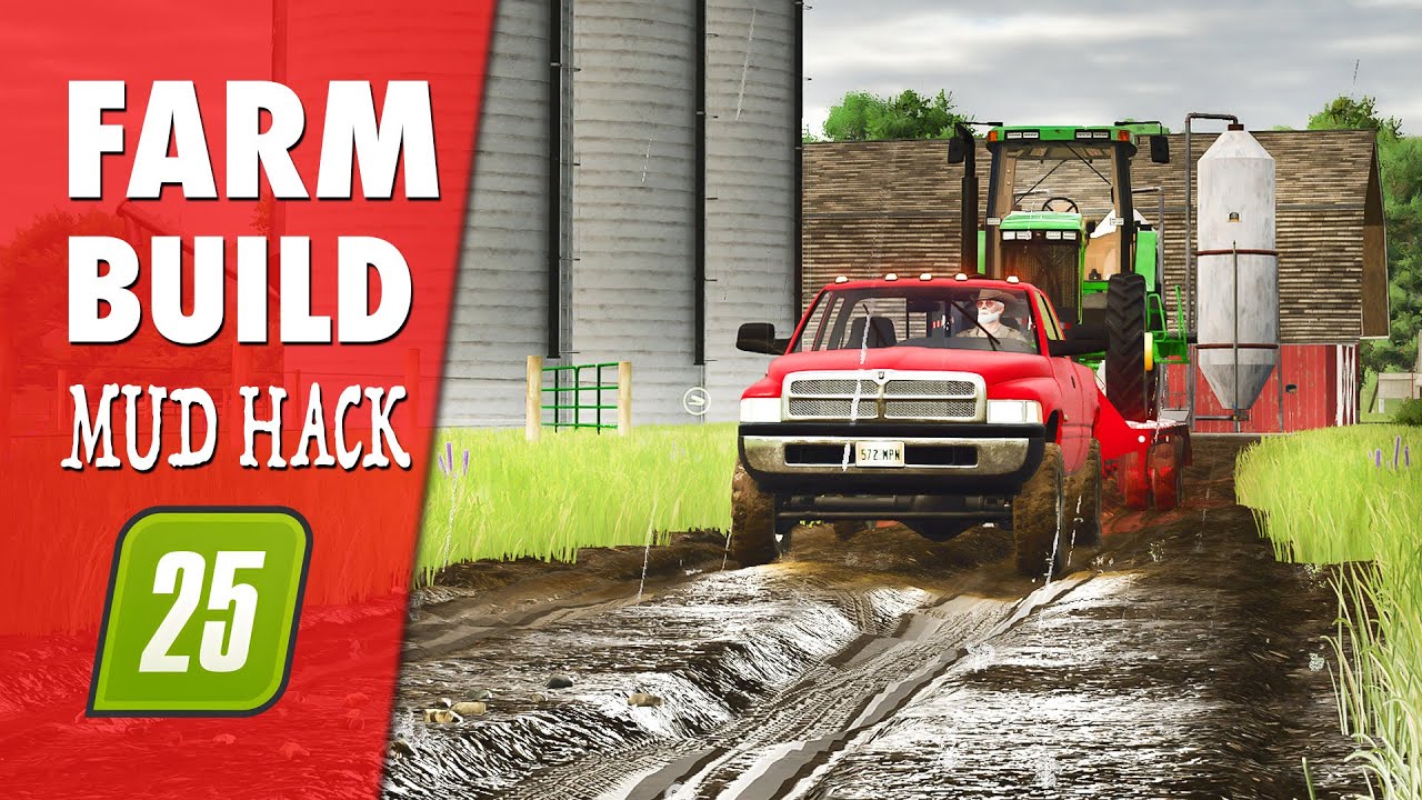 FARM BUILD & MUD HACK
