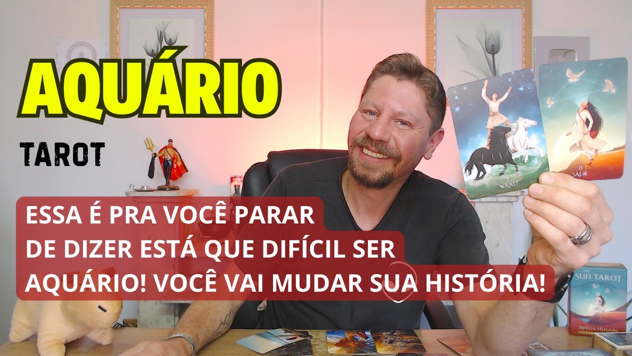 AQUÁRIO ♒ ESSA É PARA VOCÊ PARAR DE DIZER QUE ESTÁ DIFÍCIL SER AQUÁRIO! VOCÊ VAI MUDAR SUA HISTÓRIA!