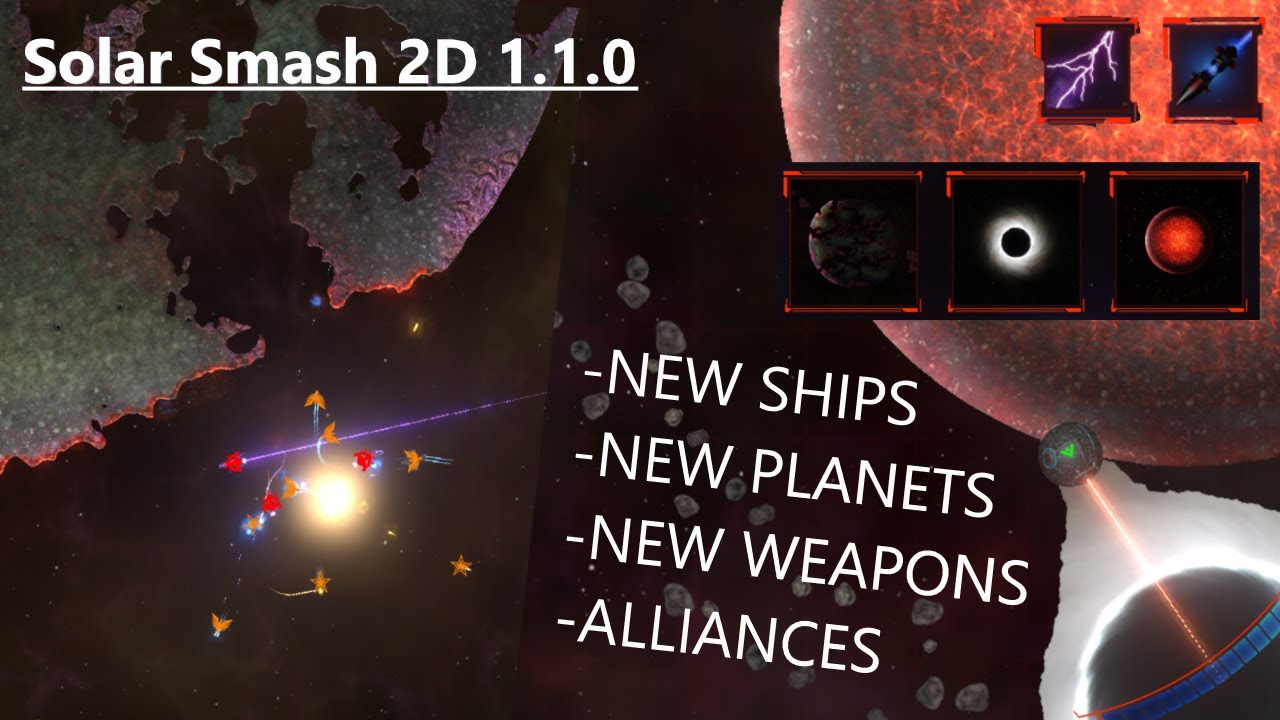 [NEW SHIPS, PLANETS, WEAPONS!] Solar Smash 2D 1.1.0 Update!