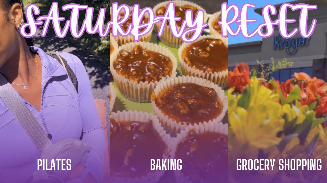 SATURDAY RESET | Pilates, Baking, Grocery Shopping | College Summer Break