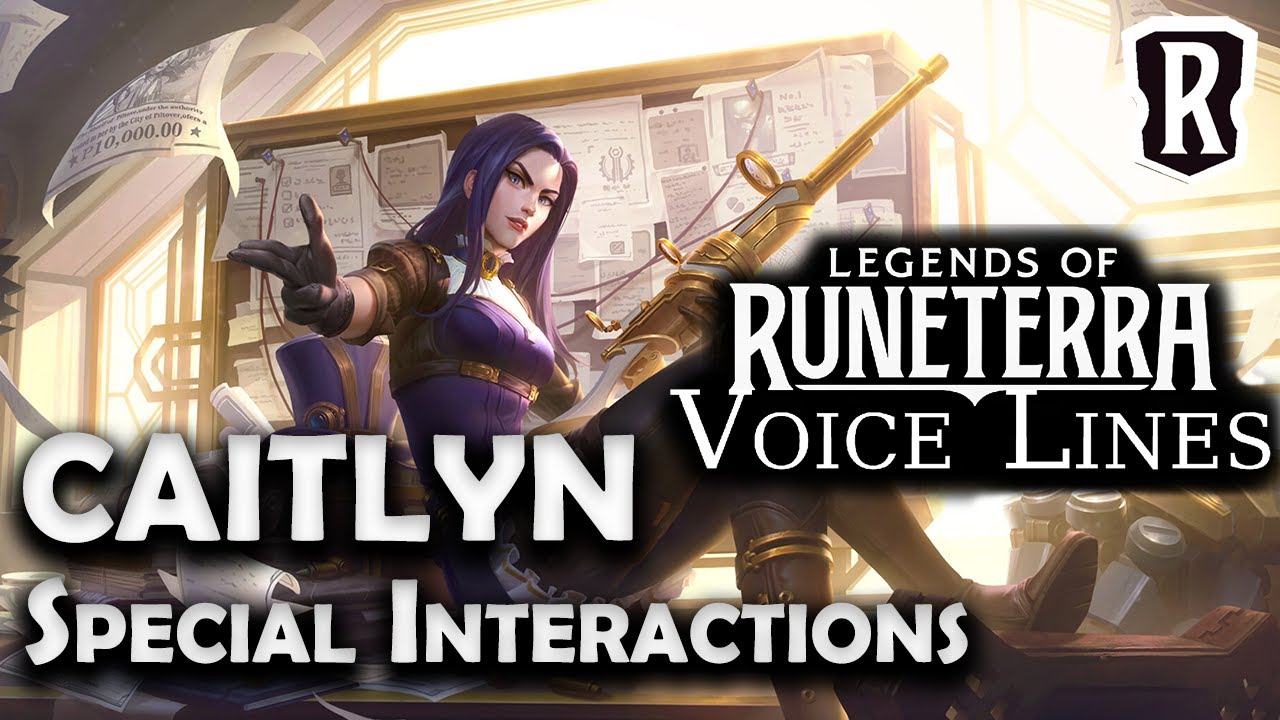 Кейтлин — Особые взаимодействия | Легенды Рунтерры