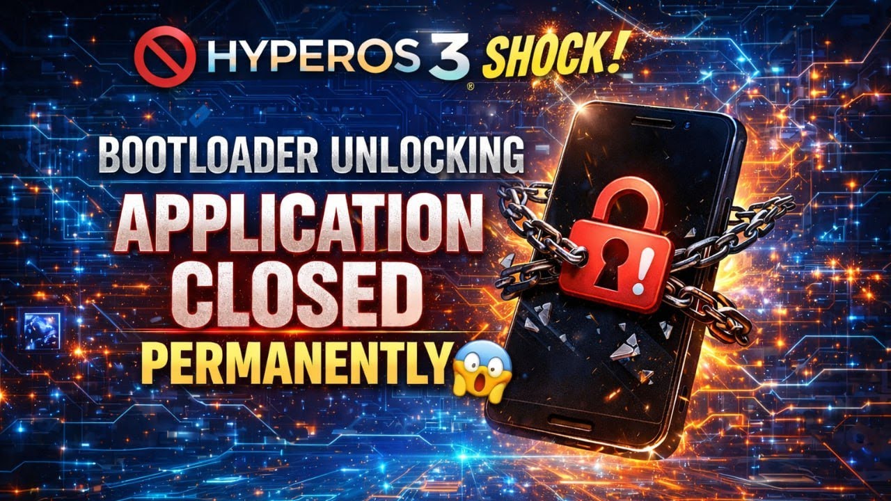 🚫 HyperOS 3 SHOCK! Bootloader Unlocking Application Closed Permanently 😱