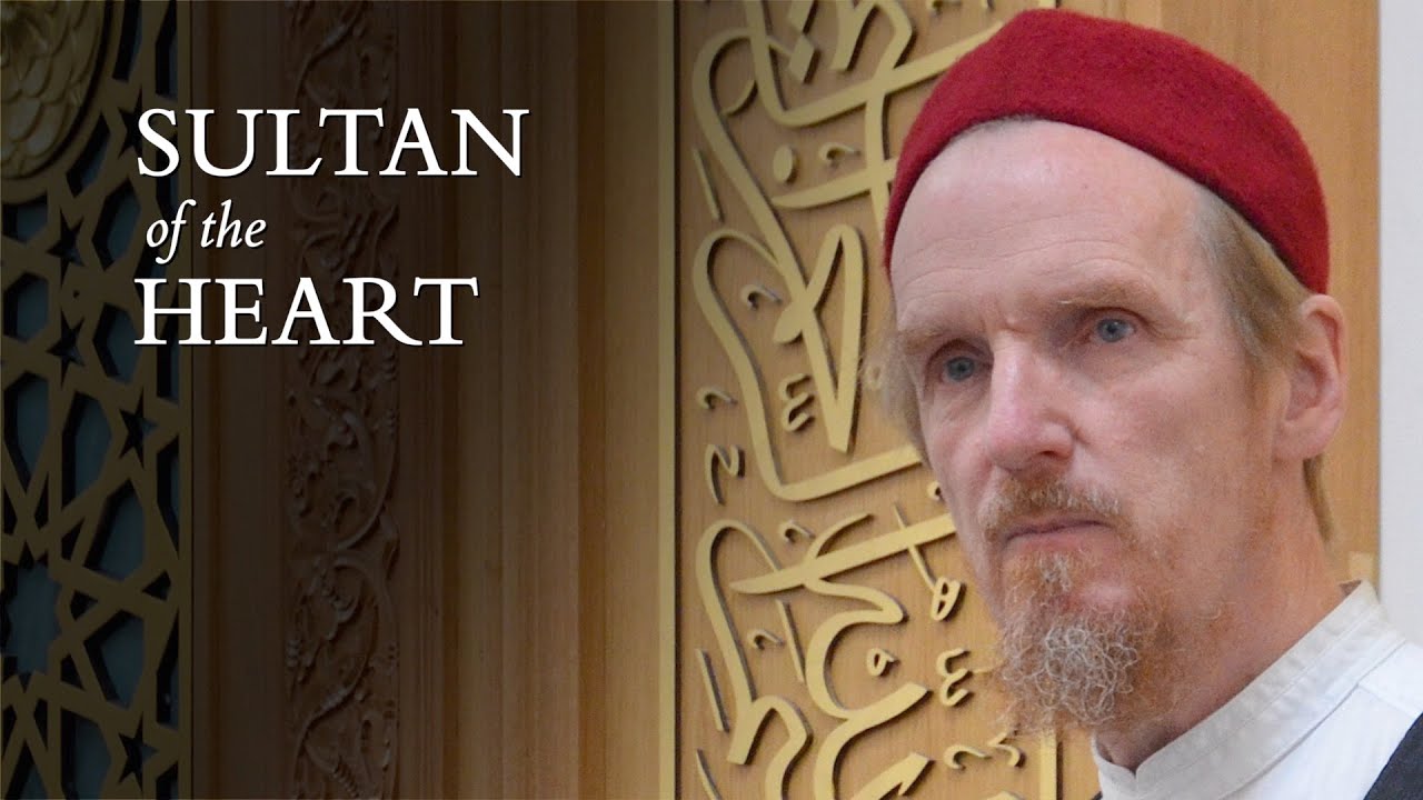Sultan of the Heart – Abdal Hakim Murad: Eid Sermon