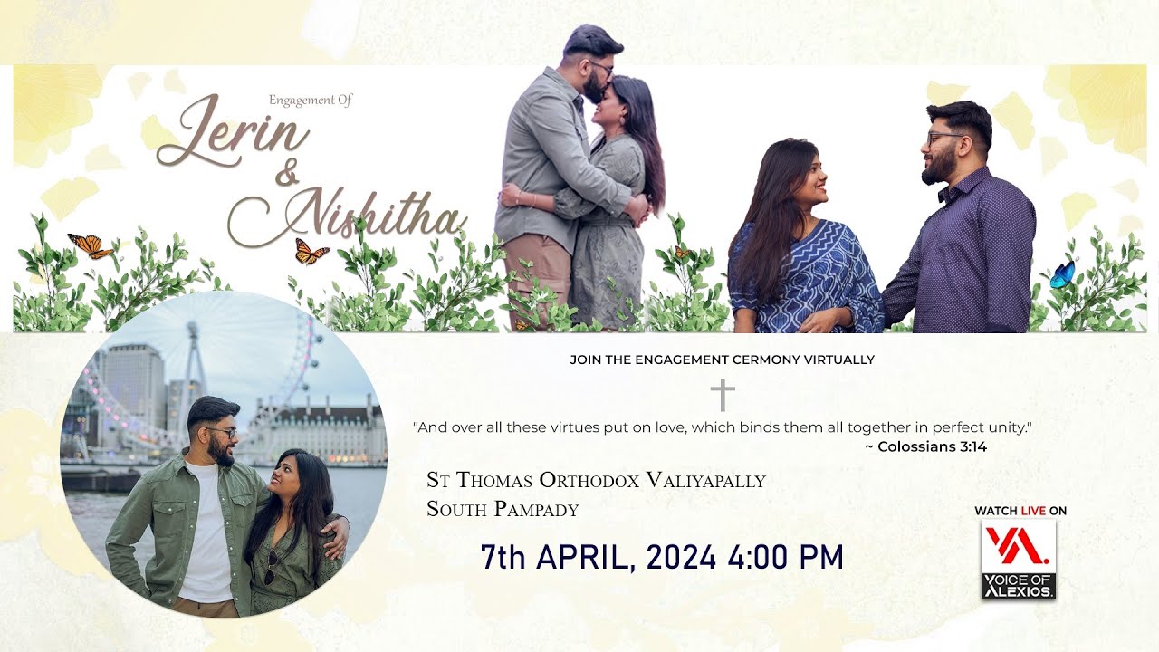 𝗘𝗻𝗴𝗮𝗴𝗲𝗺𝗲𝗻𝘁 𝗖𝗲𝗿𝗲𝗺𝗼𝗻𝘆 | 𝗝𝗲𝗿𝗶𝗻 & 𝗡𝗶𝘀𝗵𝗶𝘁𝗵𝗮 | 𝟬𝟳.𝟬𝟰.𝟮𝟰 | 𝗦𝘁 𝗧𝗵𝗼𝗺𝗮𝘀 𝗢𝗿𝘁𝗵𝗼𝗱𝗼𝘅 Valiyapally, 𝗦𝗼𝘂𝘁𝗵 𝗣𝗮𝗺𝗽𝗮𝗱𝘆