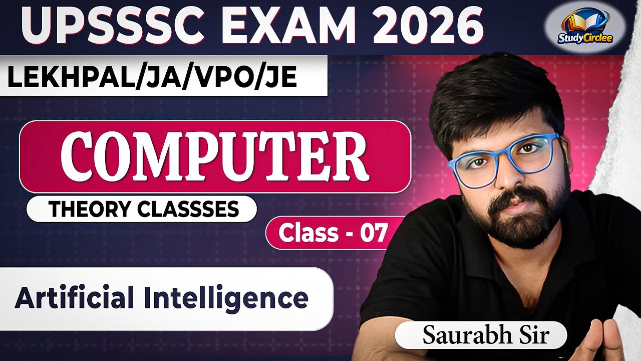 Artificial Intelligence -2 | UPSSSC Computer Full Theory Class 2026