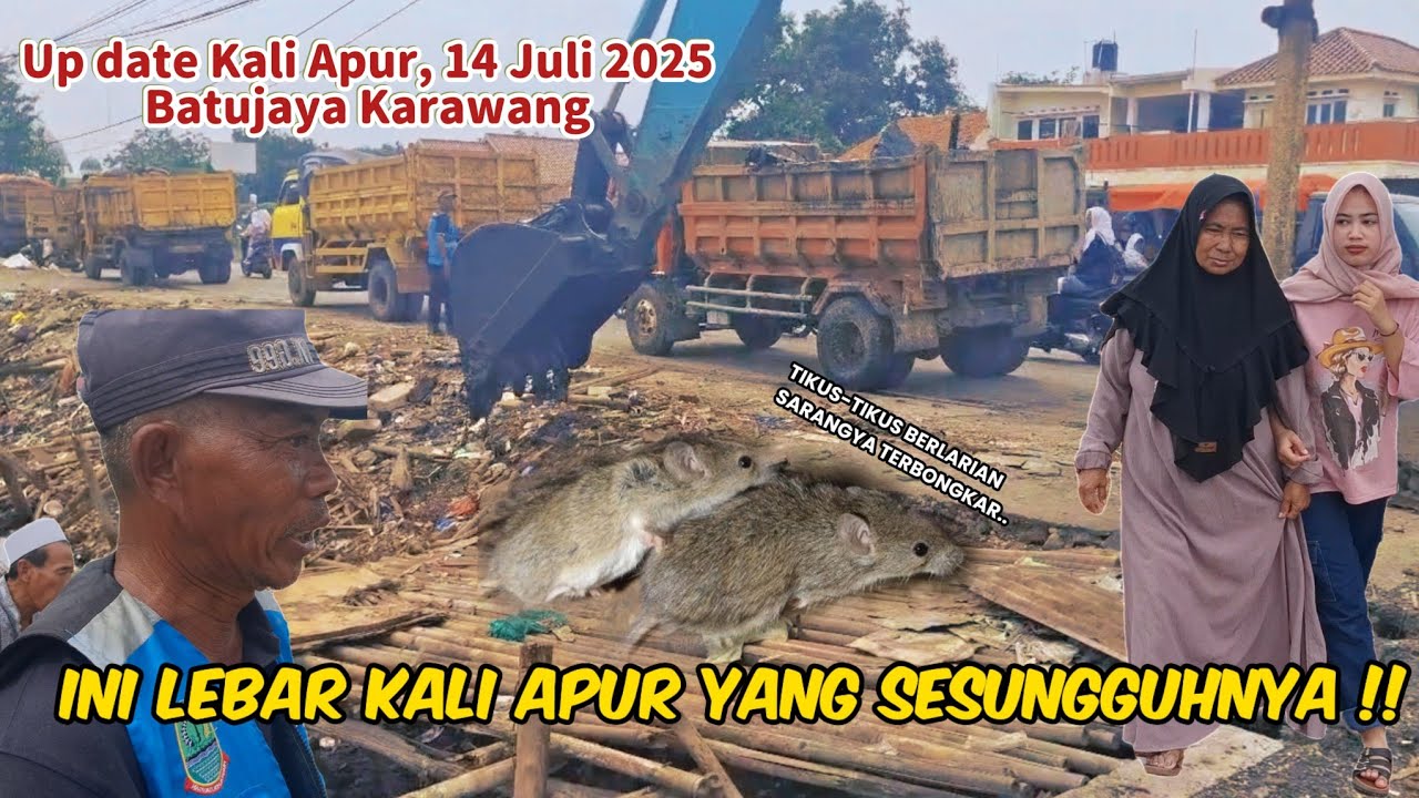 LAPOR KDM ‼️ TERNYATA INI LEBAR KALI APUR SESUNGGUHNYA ‼️ BATUJAYA KARAWANG ‼️ UPDATE TERBARU