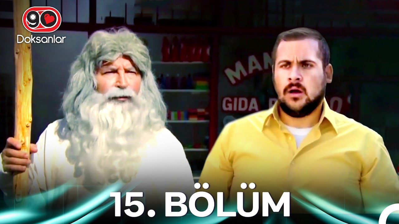 Doksanlar 15.Bölüm
