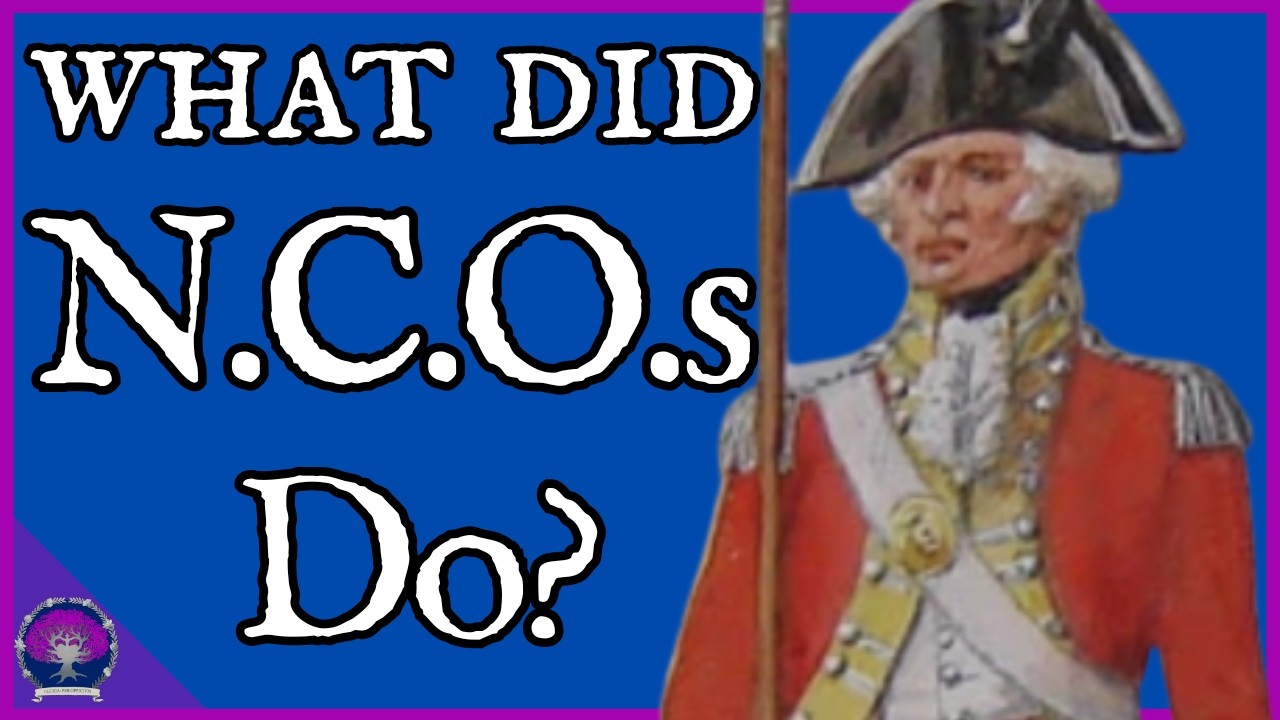 NCOs in the 18th Century British Army: Sergeants Major, Sergeants, and Corporals