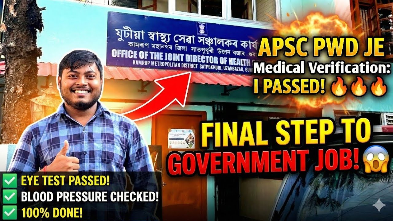 FINALLY!! APSC PWD JE Medical Verification Completed ✅ Appointment Day ?