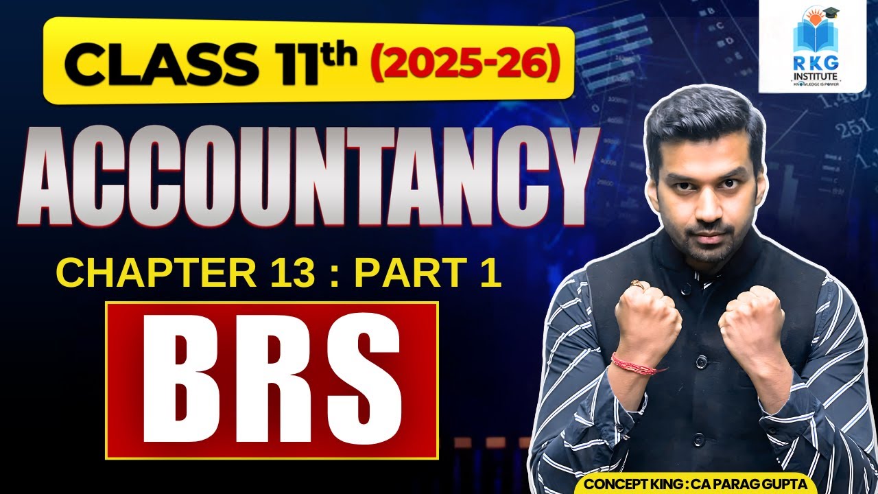 Bank Reconciliation Statement | Part 1 | Complete Concept | Ch 13 | Class 11 Accountancy