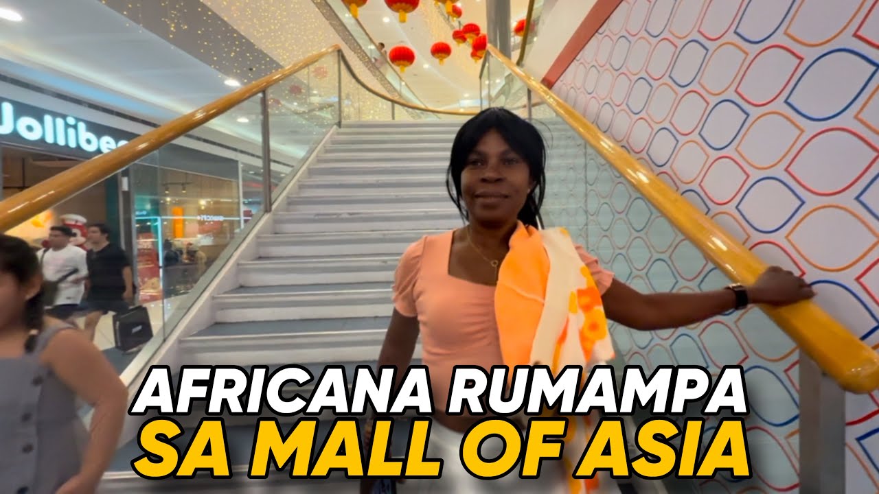 AFRICANA RUMAMPA SA MALL OF ASIA