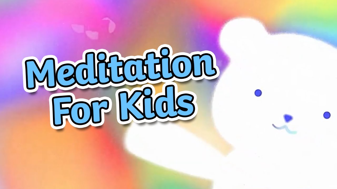 Travel the Mind Guided Meditation for Children | Children's Mindfulness Journey