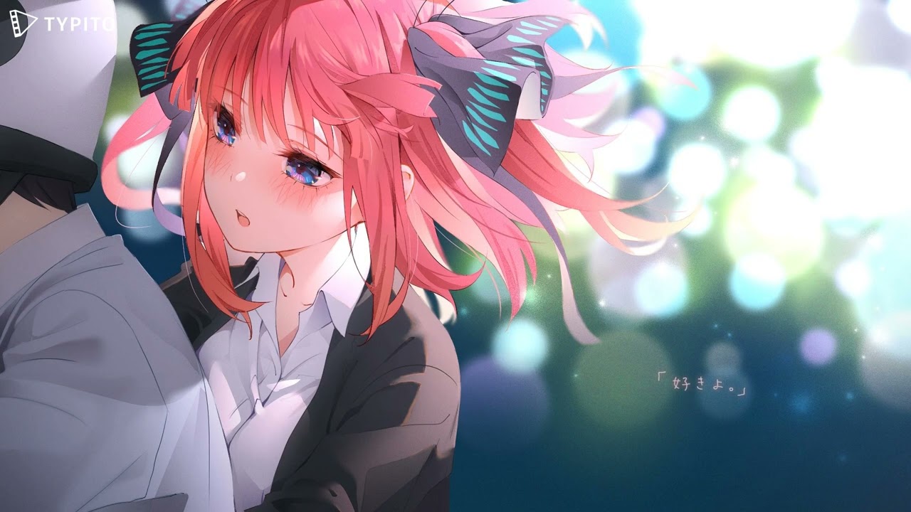 The Quintessential Quintuplets - Nino Nakano ~ 'Aitsu to Kimi  Nidoto Nai Unmei ~ remix