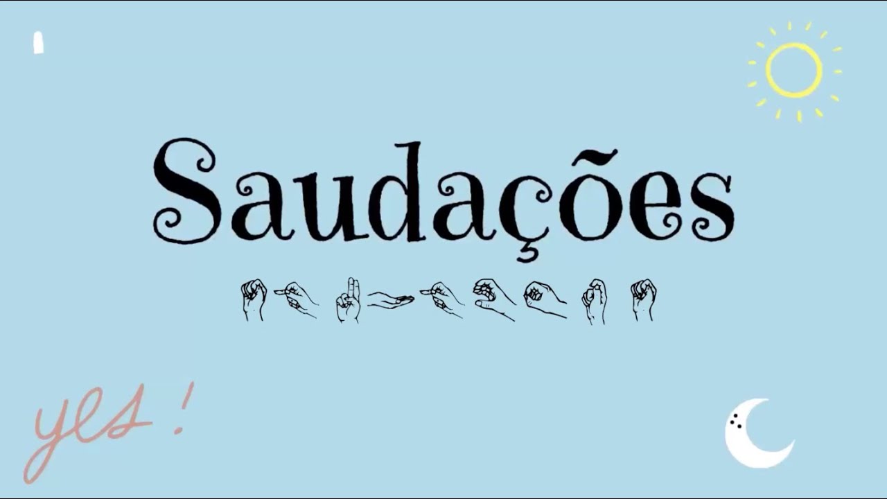 Saudações em língua gestual portuguesa