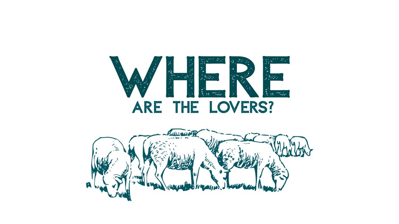 FIREPLACE FELLOWSHIP//WHERE ARE THE LOVERS PART 9