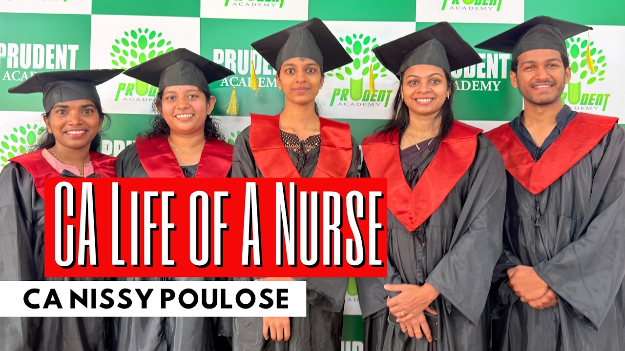 CA Nissy Poulose | CA Life of a Nurse | High level Motivation | Age is just a Number | Prudent