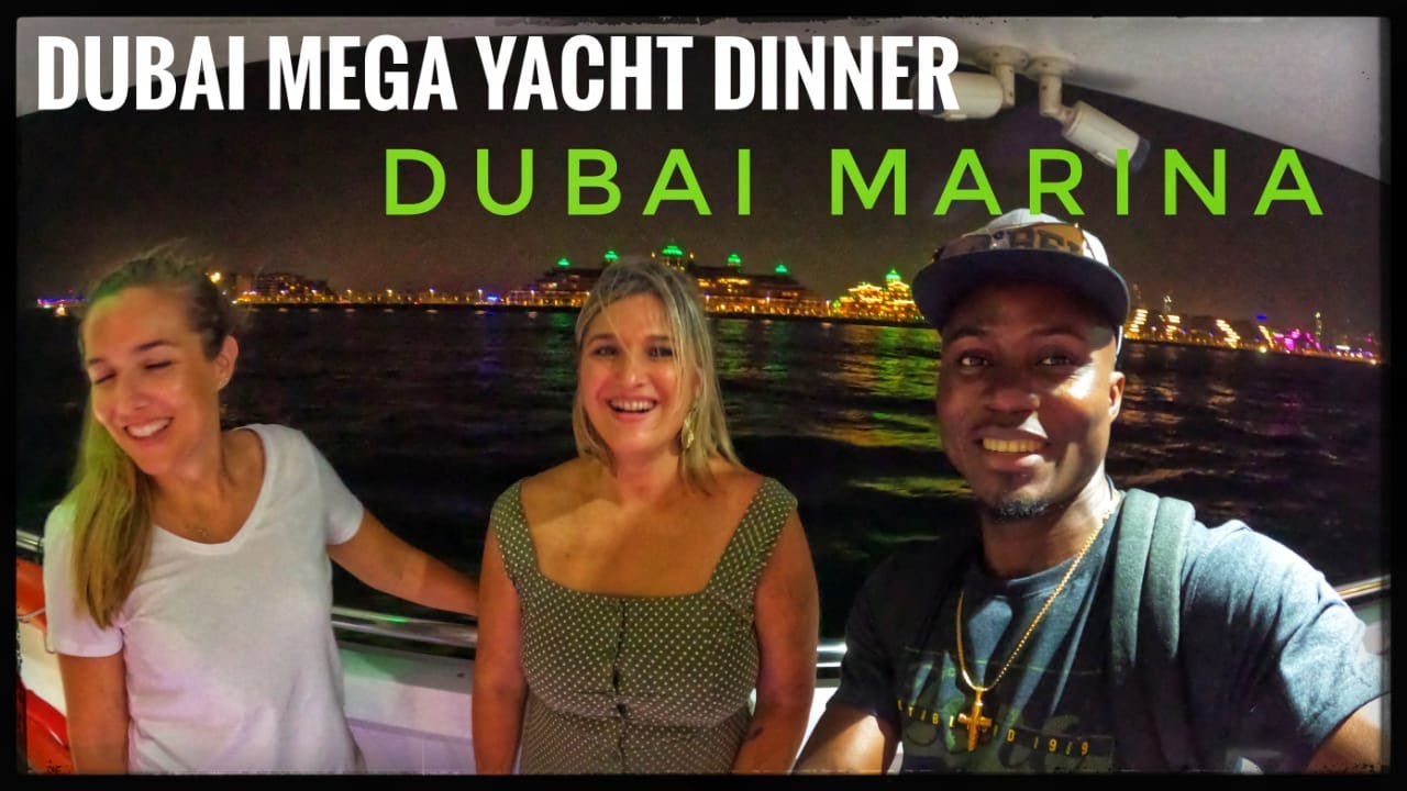 Mega Yacht Dinner At Dubai Marina
