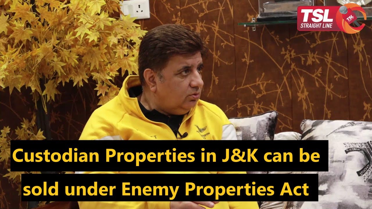 Custodian Properties in J&K can be sold under Enemy Properties act