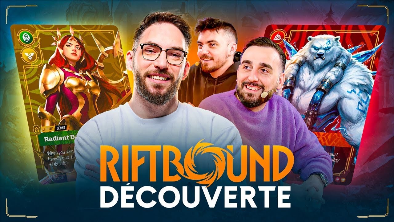 Val & PL d&eacute;couvrent Riftbound : Quel est leur avis ?
