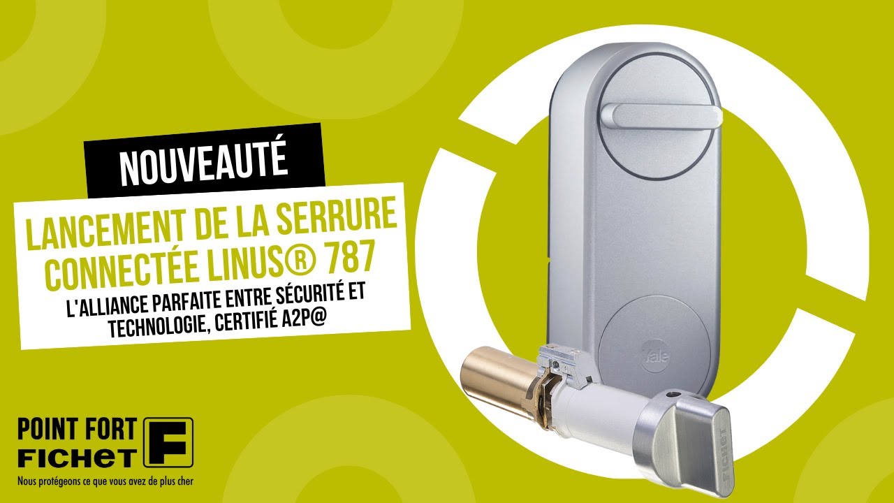 Lancement de la serrure connectée Linus® 787