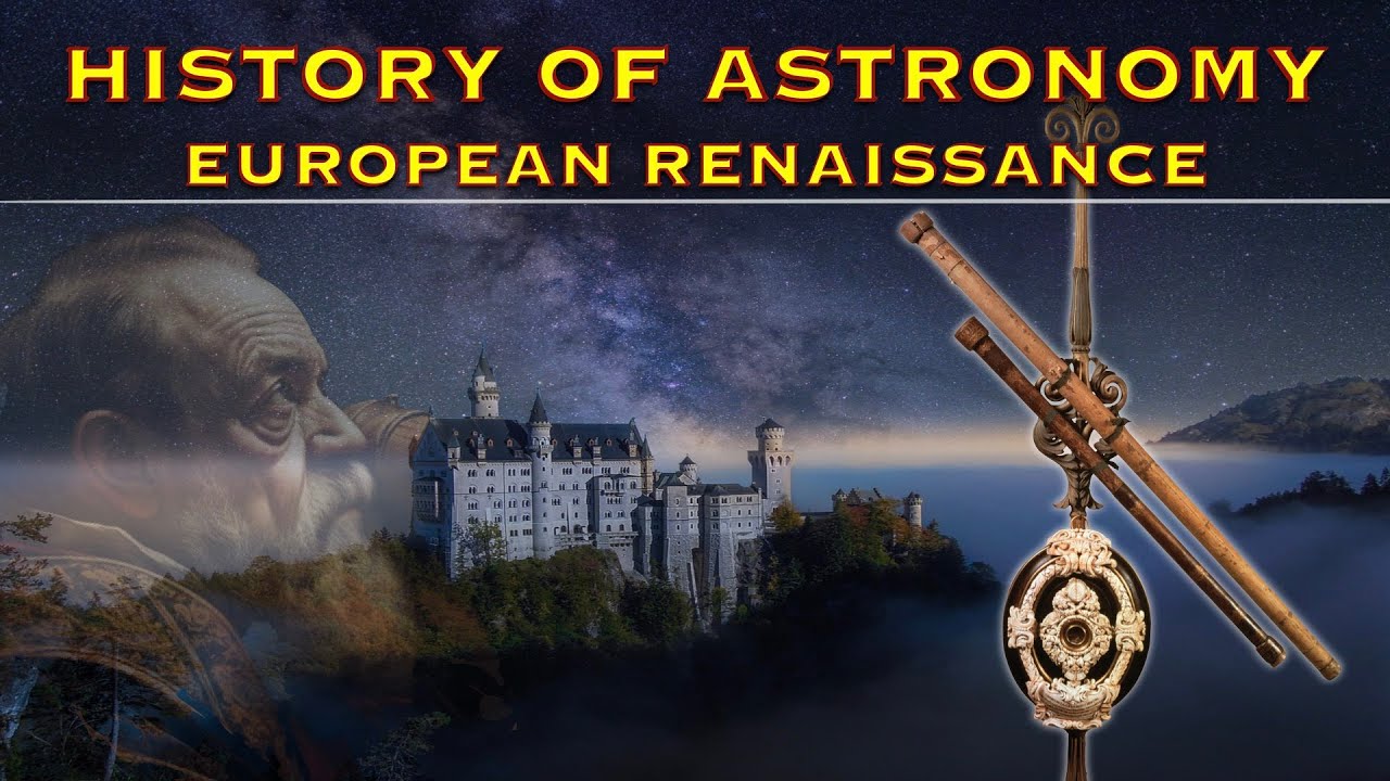История астрономии: Расцвет Европы