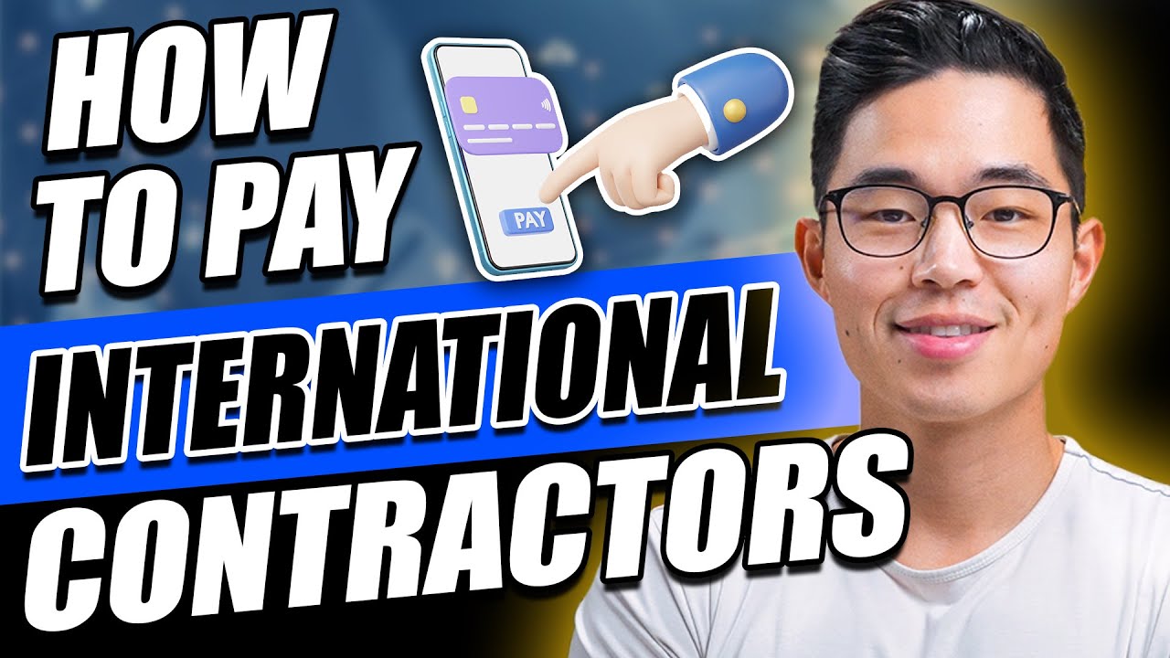How to Pay International Contractors 2023 (FULL Tutorial)