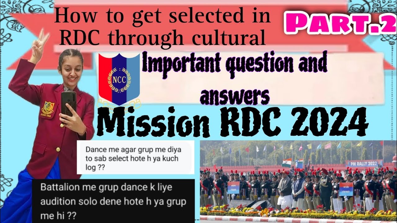 How to get selected from culturals in RDC | Important ques and ans| RDC 2024 #ncc #rdc #viral