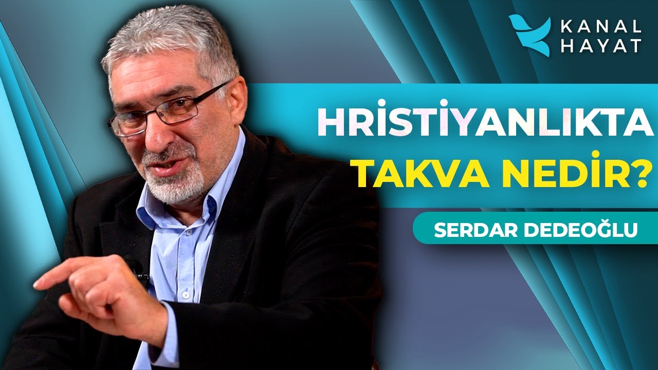 Takva Ne Demektir? | Kutsal Sırlar | Serdar Dedeoğlu | Kanal Hayat