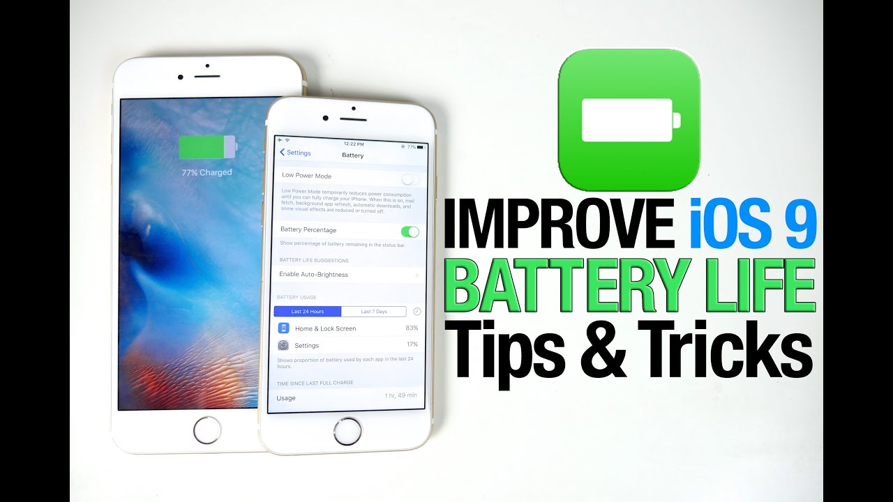 How To Improve iOS 9 Battery Life - iPhone, iPad & iPod Tips