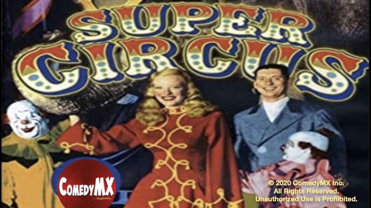 Super Circus #2 (1950) | Claude Kirchner | Mary Hartline | Clifford Soubier