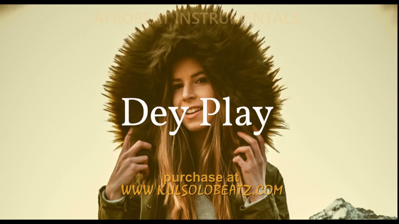 'DEYPLAY'   Amapiano x afrobeat instrumentals   Omahlay  type beat