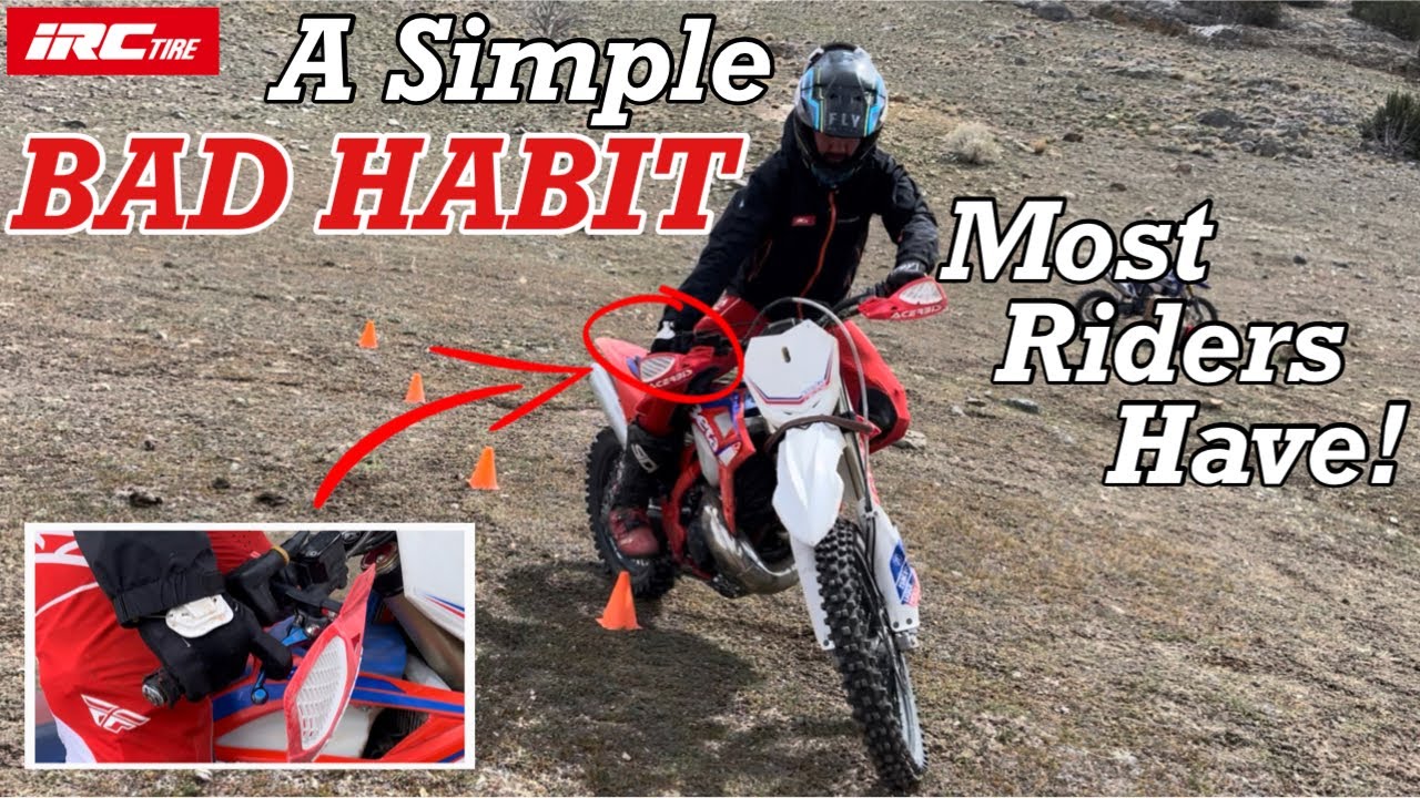 A Simple Bad Habit Most Riders Have!