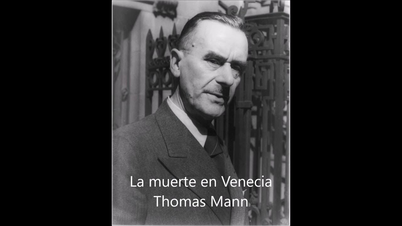 Thomas Mann.  La muerte en Venecia.  Audiolibro completo en español latino