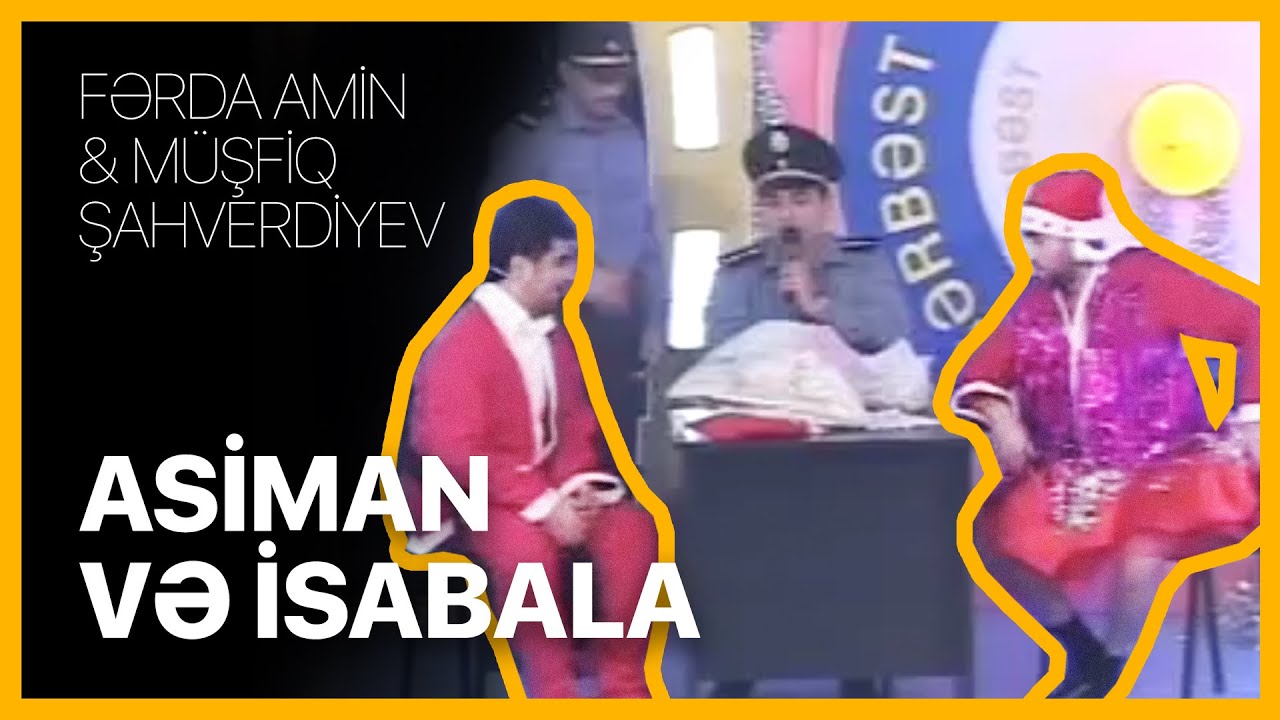 Fərda Amin və Müşfiq — İsabala İlə Asiman | Tam Sərbəst