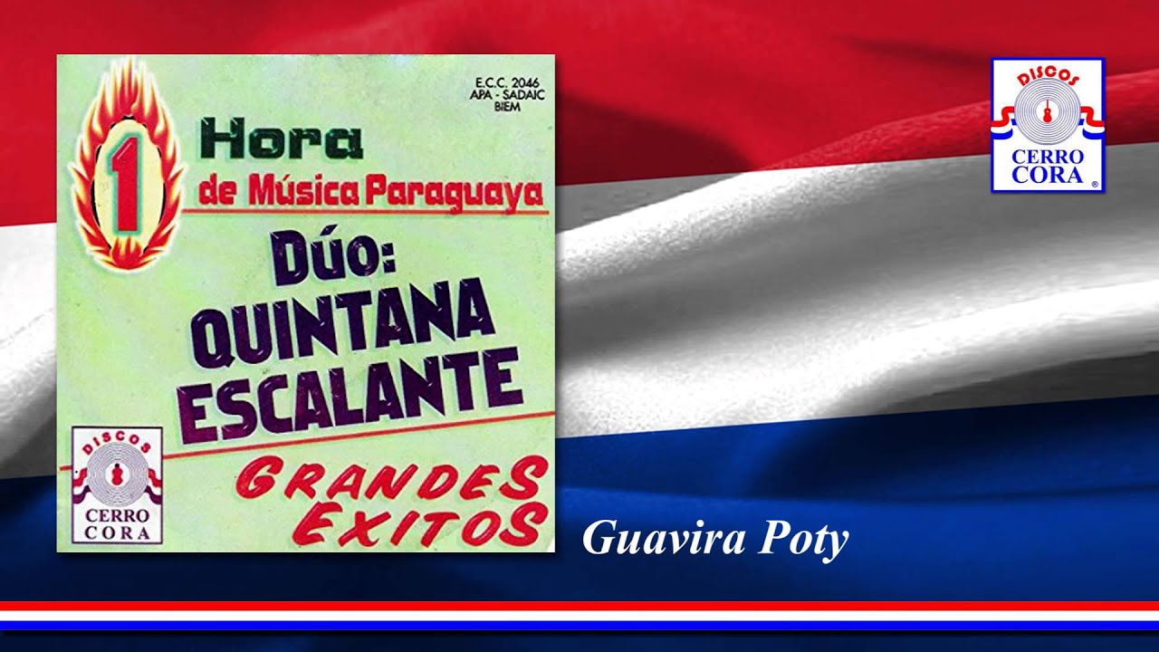 Dúo: Quintana - Escalante - Guavira Poty