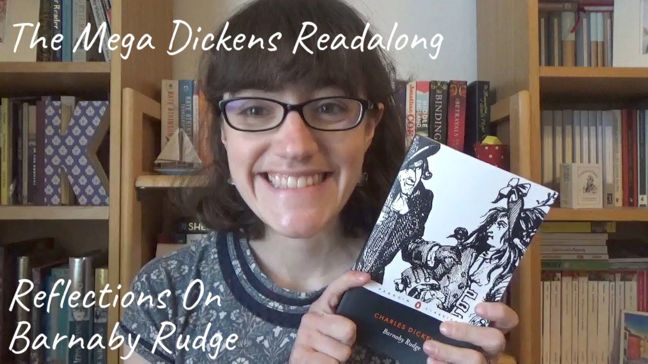 Reflections on Barnaby Rudge | Mega Dickens Readalong