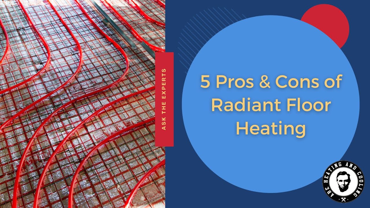 5 Pros and Cons of Radiant Floor Heating