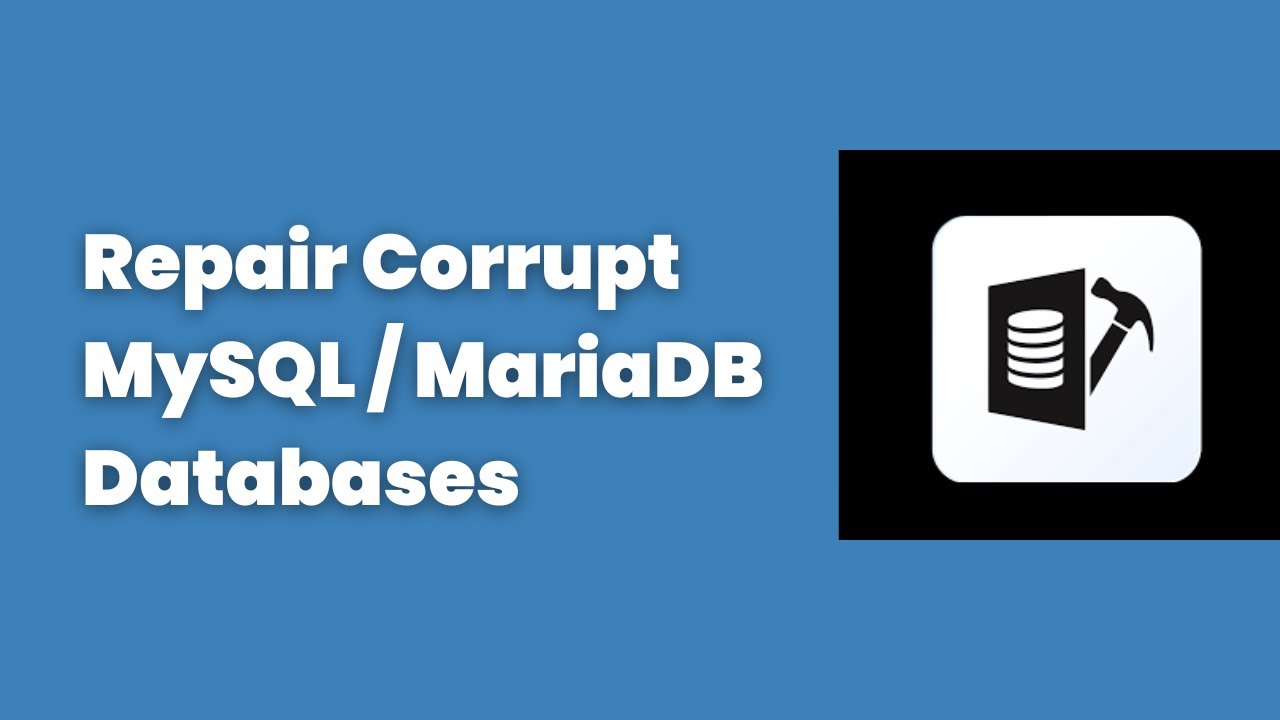Как восстановить поврежденные базы данных MySQL и MariaDB | Пошаговое руководство с помощью Stell...