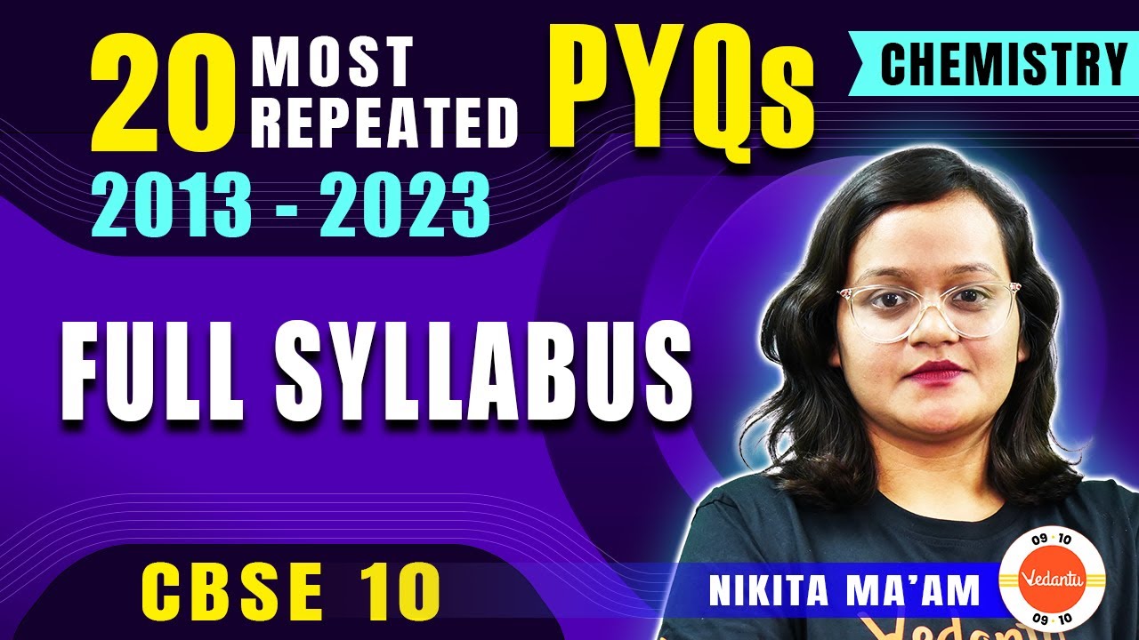 Most Repeated Questions (PYQs) from Chemistry 🔥 Full Syllabus Class 10