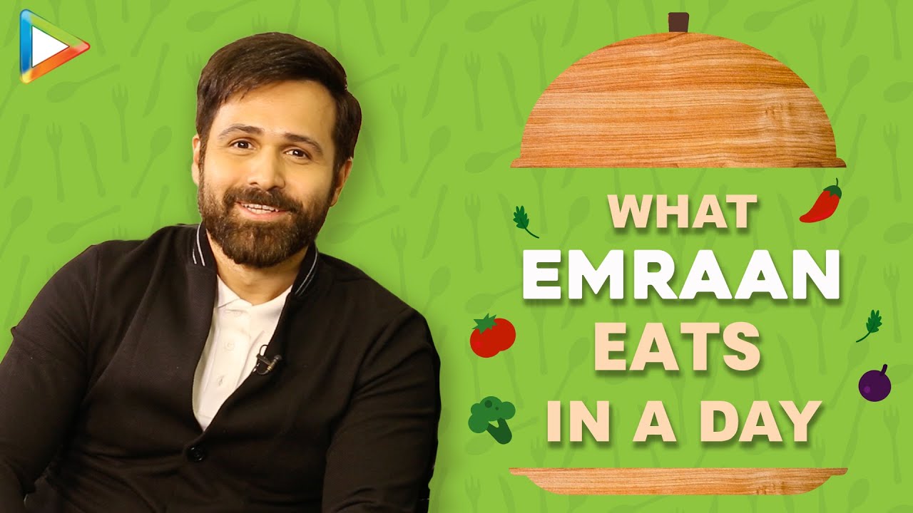 What I Eat In A Day with Emraan Hashmi | Secret of His Amazing Fitness | Bollywood Hungama