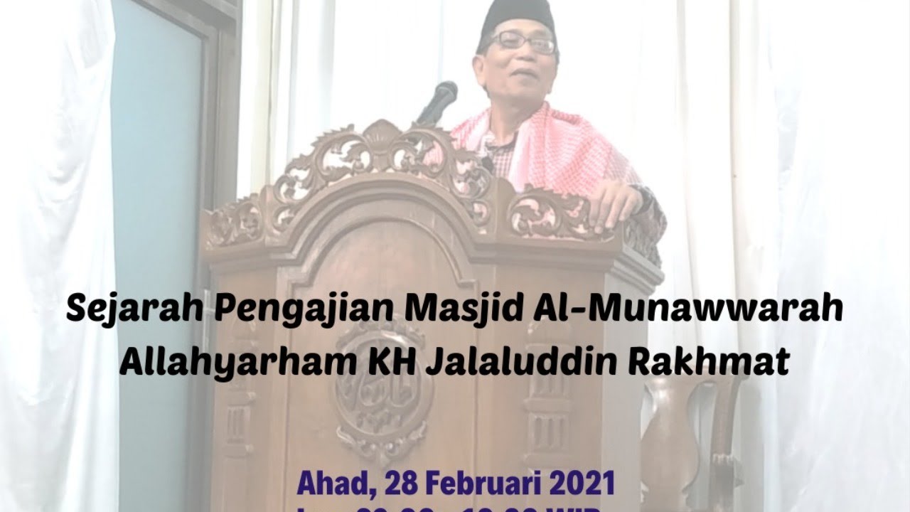 SEJARAH PENGAJIAN MASJID AL-MUNAWWARAH