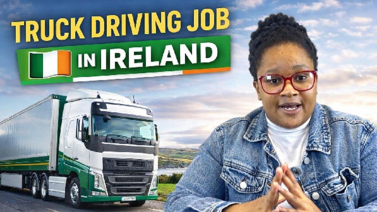 Truck driving jobs in Ireland 2026 | License requirements, License converting & Companies hiring