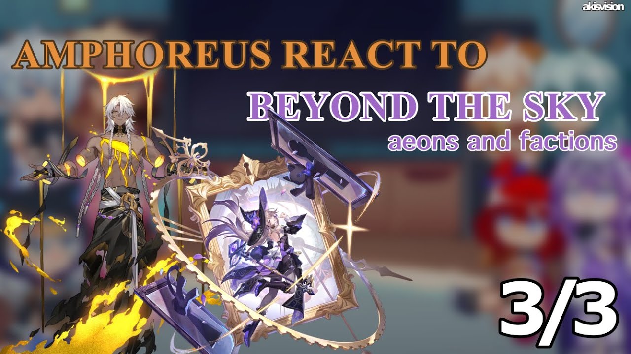 AMPHOREUS REACT TO BEYOND THE SKY || part 1/3 || put video in 2x speed!! 