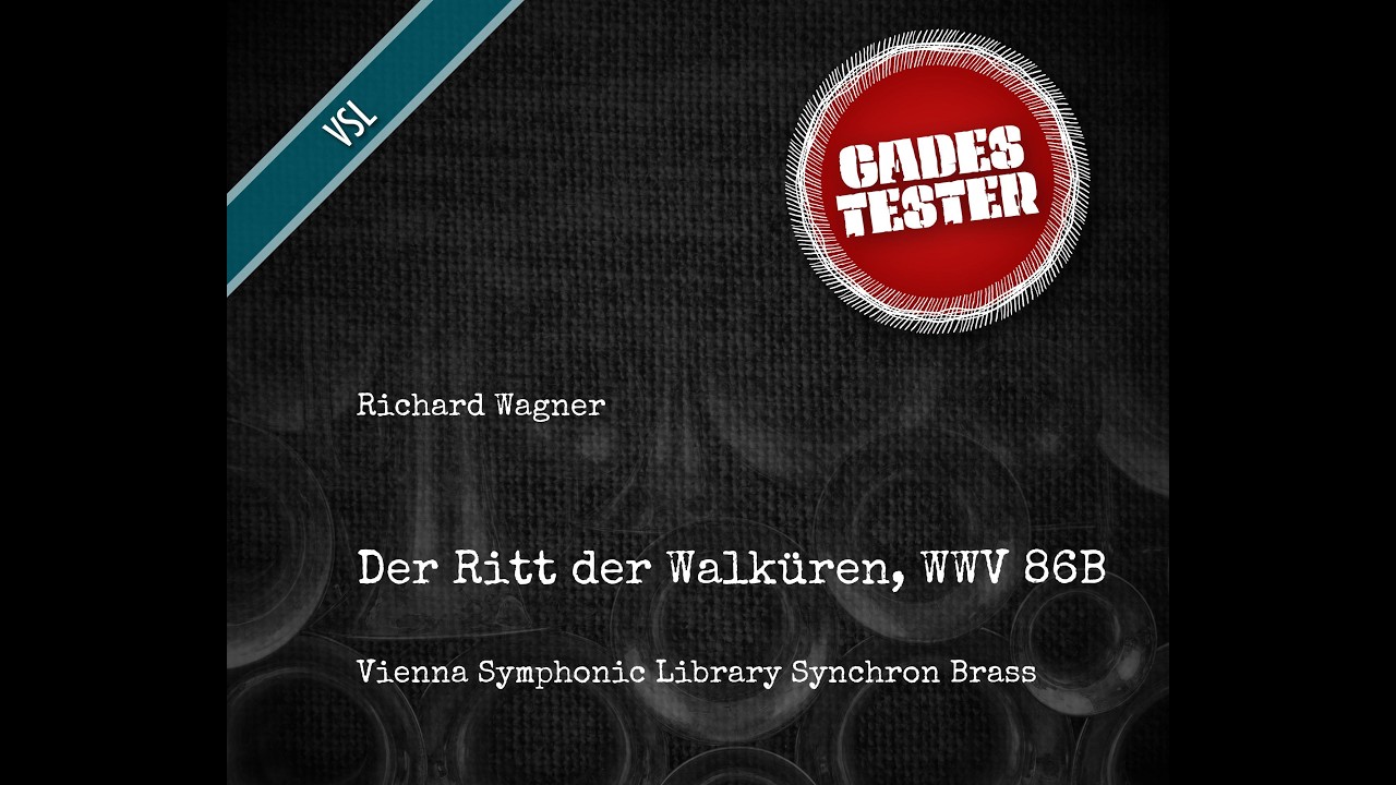 VSL Synchron Brass (Wagner, Der Ritt der Walküren, WWV 86B)