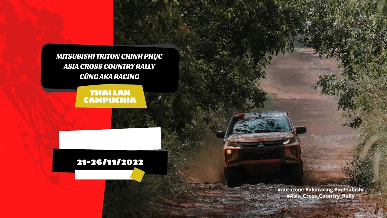 [Autozone.vn] Mitsubishi Triton đồng h&agrave;nh c&ugrave;ng AKA Racing tại giải Asia Cross Country Rally 2022