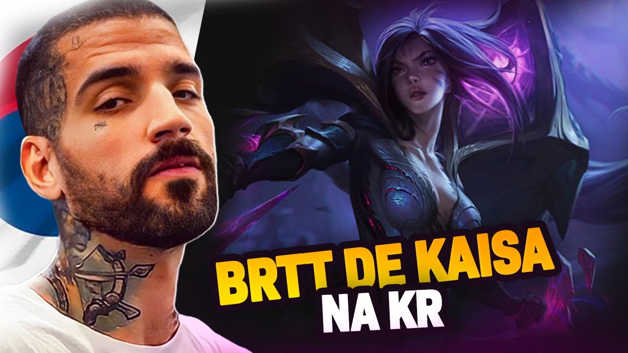 BRTT ACABOU COM O GAME DE KAISA NA SOLOQ COREANA - BOOTCAMP DO BRTT