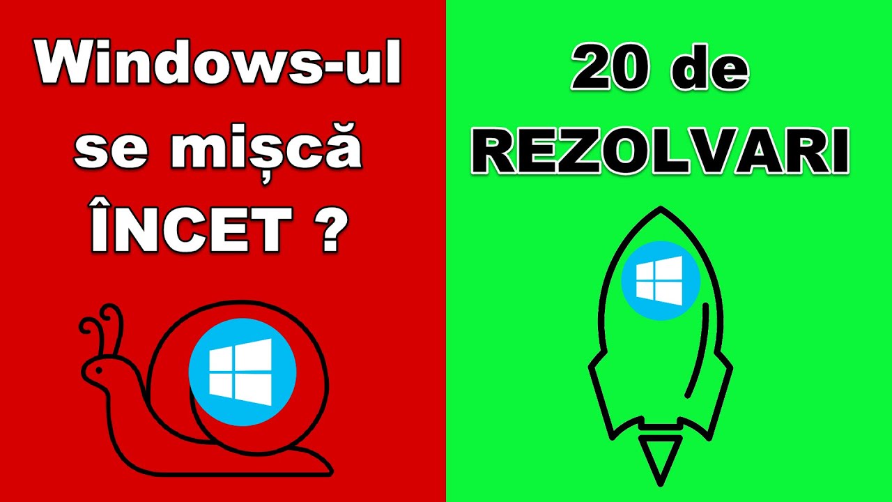De ce se mișca încet Windows-ul? 20 de CAUZE!