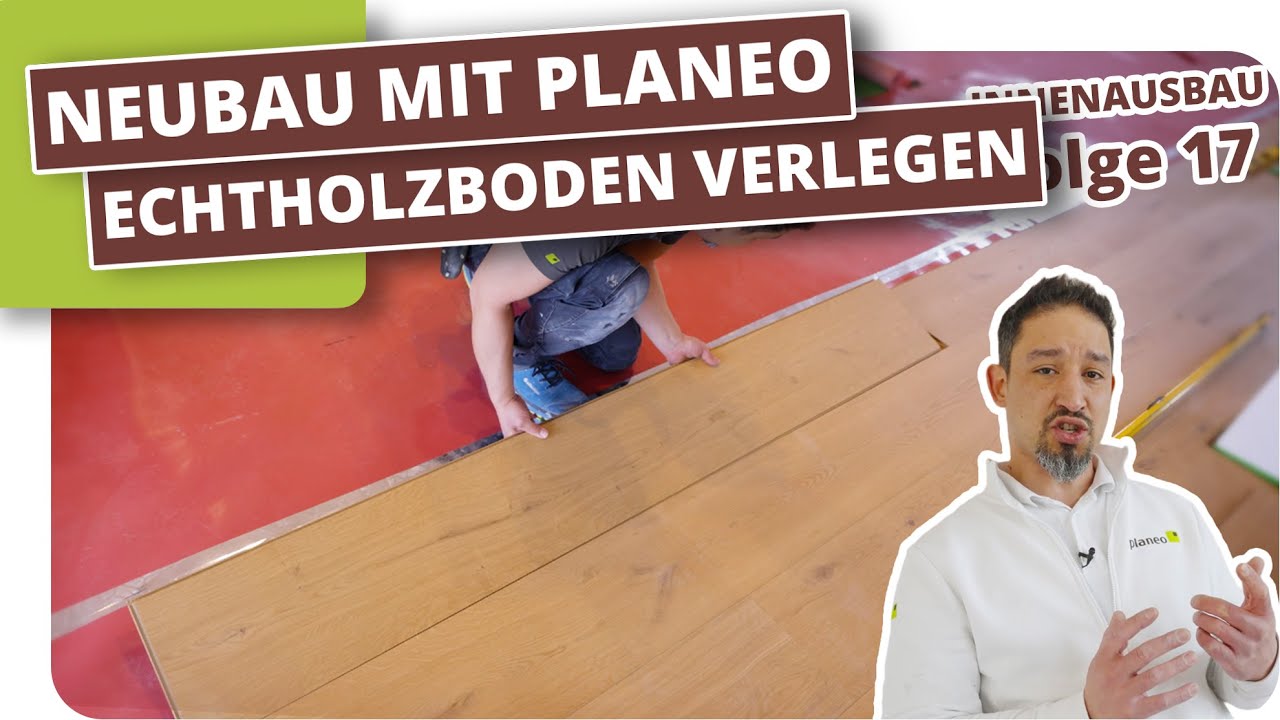 robusten Echtholzboden verlegen